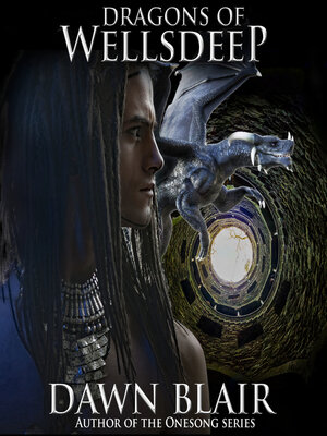 cover image of Dragons of Wellsdeep